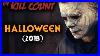 Halloween-2018-Kill-Count-01-xokg