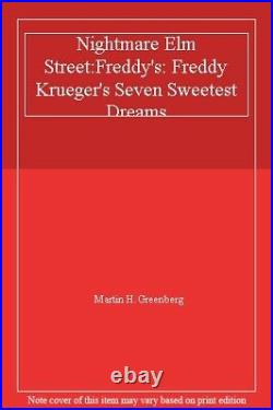Nightmare Elm StreetFreddy's Freddy Krueger's Seven Sweetest Dreams By Martin